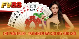 Chơi Phỏm Online - Trải Nghiệm Bàn Cược Đầy Hứng Khởi
